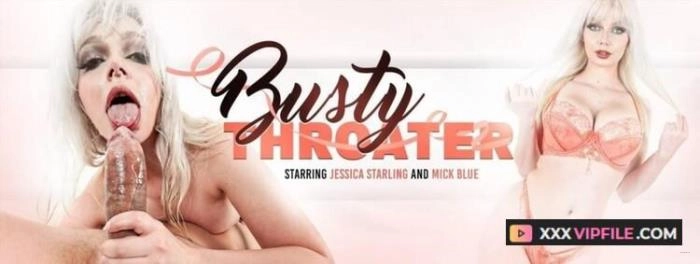 Jessica Starling Is A Busty Throater, Saliva, POV - XXX Porn Video on XXXVipFile