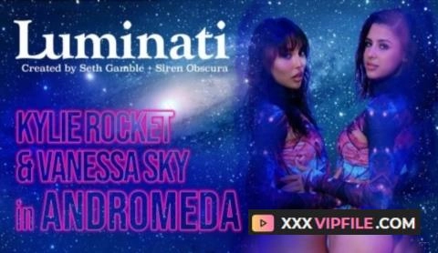 Kylie Rocket, Vanessa Sky - Luminati - Kylie Rocket, Gonzo - XXX Porn Video on XXXVipFile